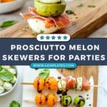 Prosciutto Melon Skewers Recipe