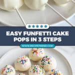 3 Ingredient Funfetti Cake Pops Recipe