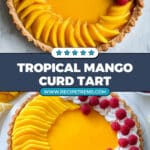 Mango Curd Tart with a Coconut Crust Recipe