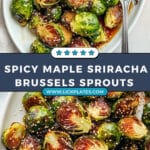Maple Sriracha Brussels Sprouts Recipe
