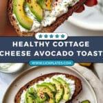 5-Minute Protein-Packed Cottage Cheese Avocado Toast Recipe
