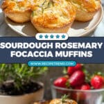 Salted Rosemary Sourdough Focaccia Muffins Recipe