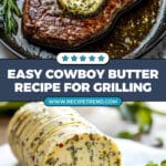 Cowboy Butter Recipe