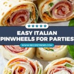 Italian Pinwheels Recipe