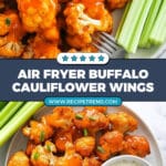 Air Fryer Buffalo Cauliflower Recipe
