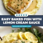 Baked Fish with Lemon Cream Sauce Recipe