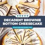 Brownie Bottom Cheesecake Recipe