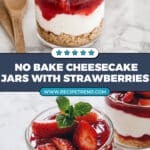 No Bake Cheesecake In a Jar Recipe