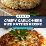 Crispy Garlic-Herb Rice Patties Recipe