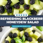 Blackberry Honeydew Salad with Basil Recipe